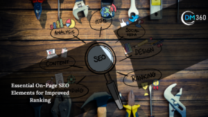 Essential On-Page SEO Elements for Improved Ranking