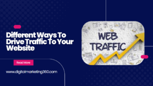 Different Ways To Drive Traffic To Your Website