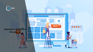 Importance Of SEO For Ecommerce