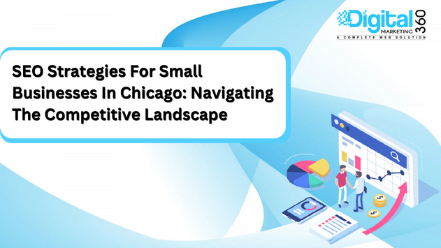 SEO Strategies for small businesses in Chicago