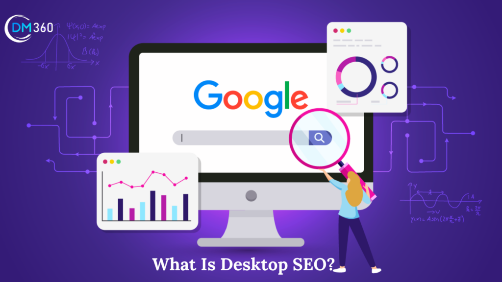 What Is Desktop SEO
