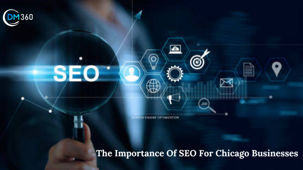 The Importance Of SEO For Chicago Businesses