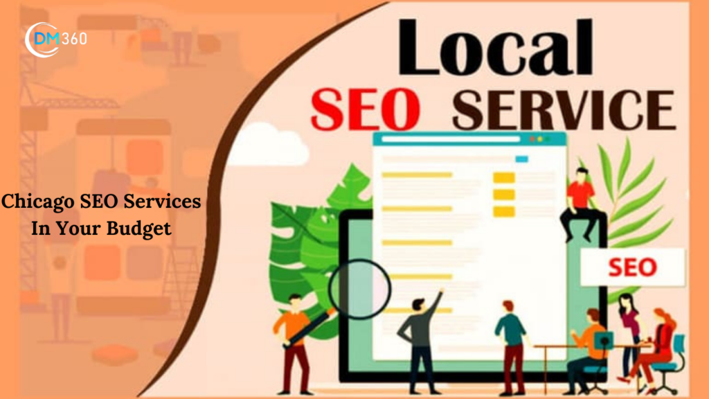Chicago SEO Services In Your Budget