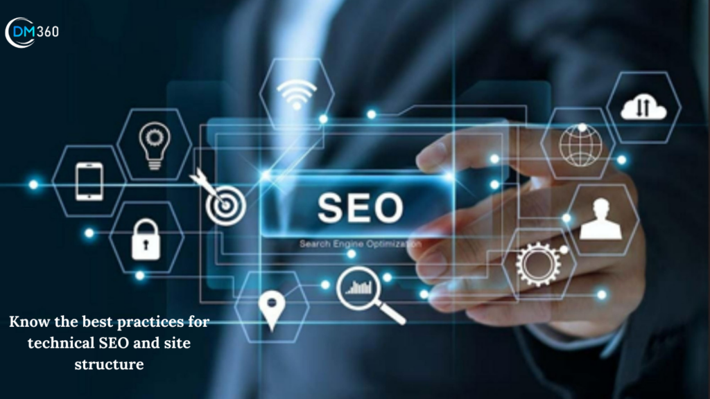 Know the best practices for technical SEO and site structure 