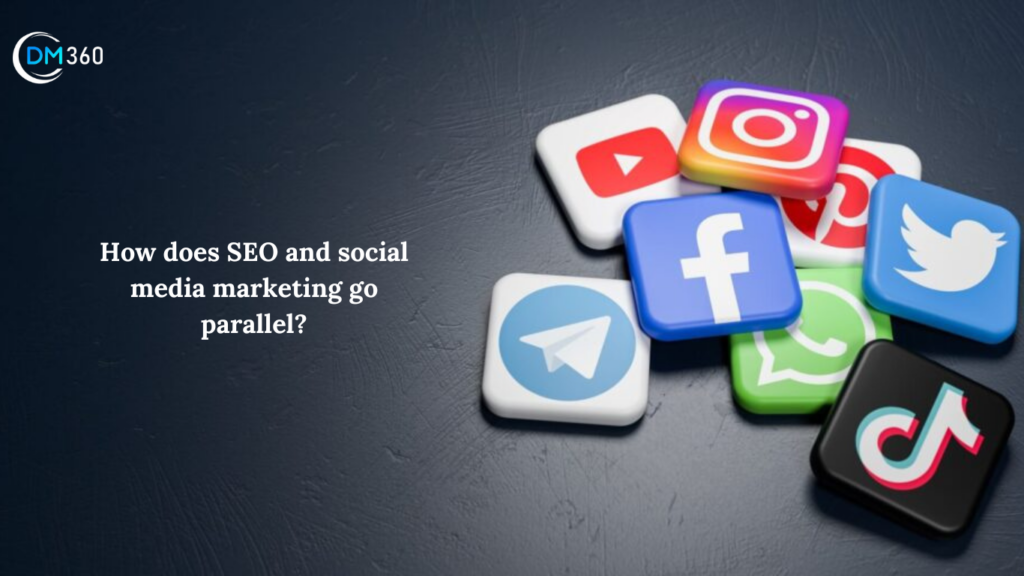 SEO and social media marketing go parallel