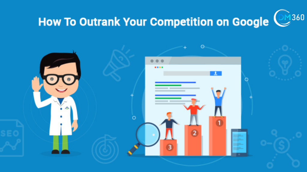  outrank your competitors