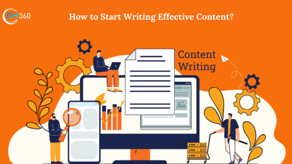 How to Start Writing Effective Content?