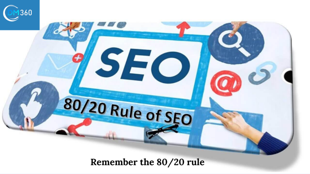 Remember the 80/20 rule