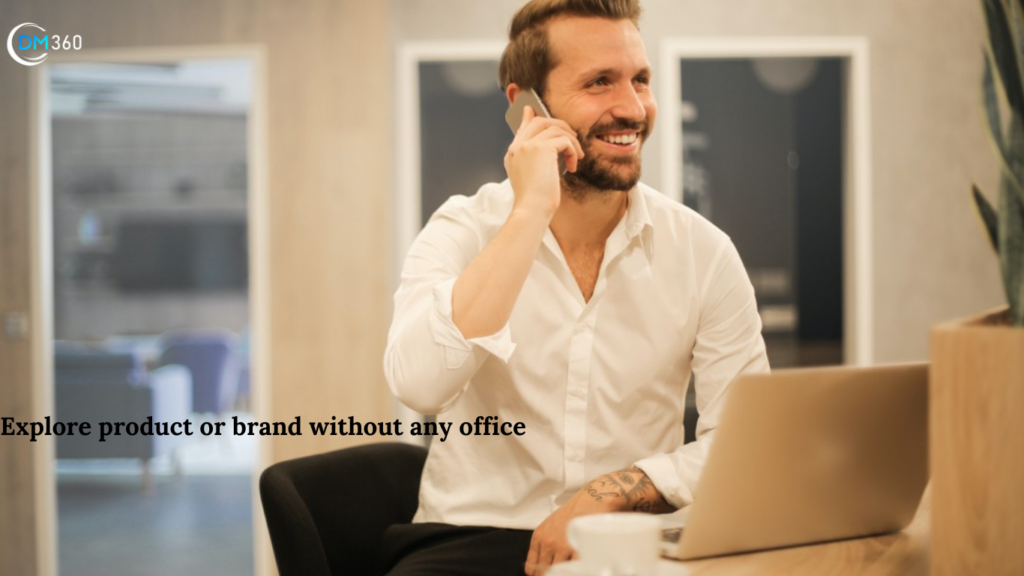 Explore product or brand without any office 
