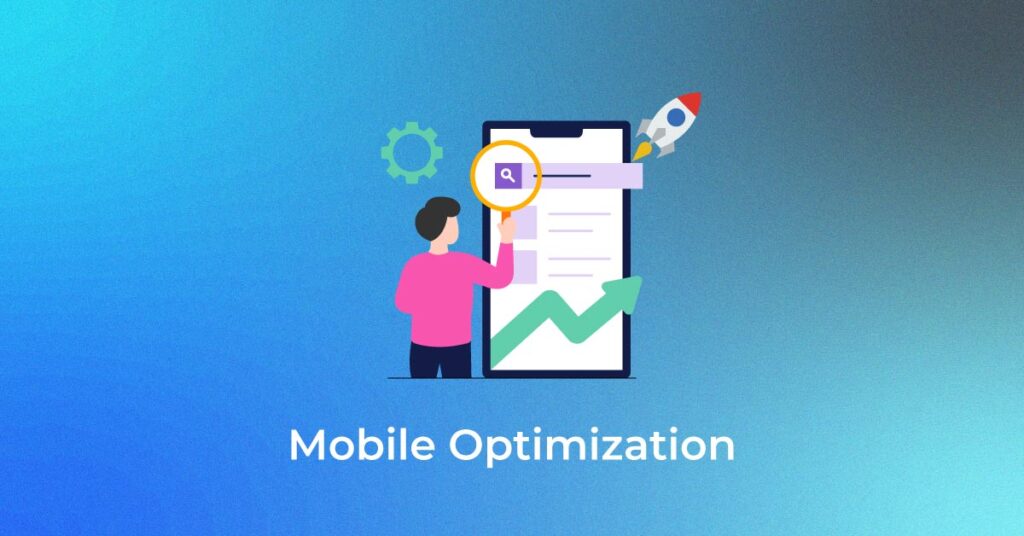 Mobile Optimization: