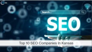 Top 10 SEO Companies in Kansas