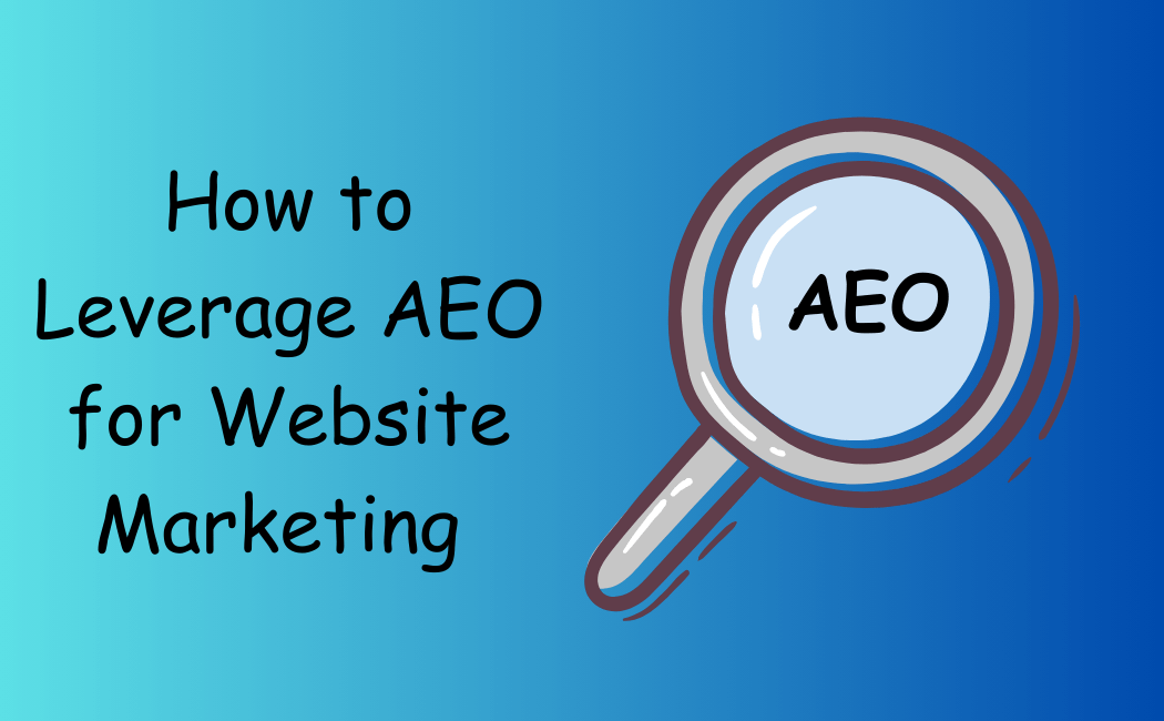 AEO Strategy Guide: Boost Website Traffic & Visibility